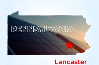 Top Solar Companies in Lancaster, Pennsylvania