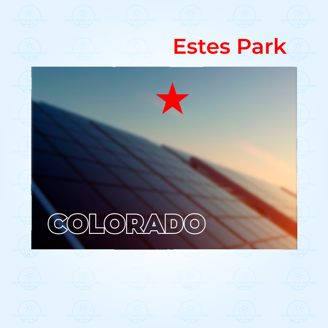 Top Solar Companies In Estes Park Colorado 2024 Save Money With   COLORADO Estes Park SPS 1 