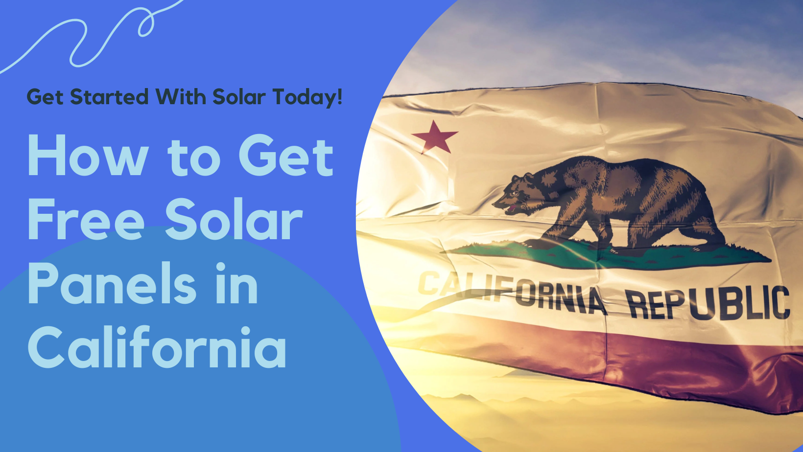 How To Get Free Solar Panels in California A Complete Guide