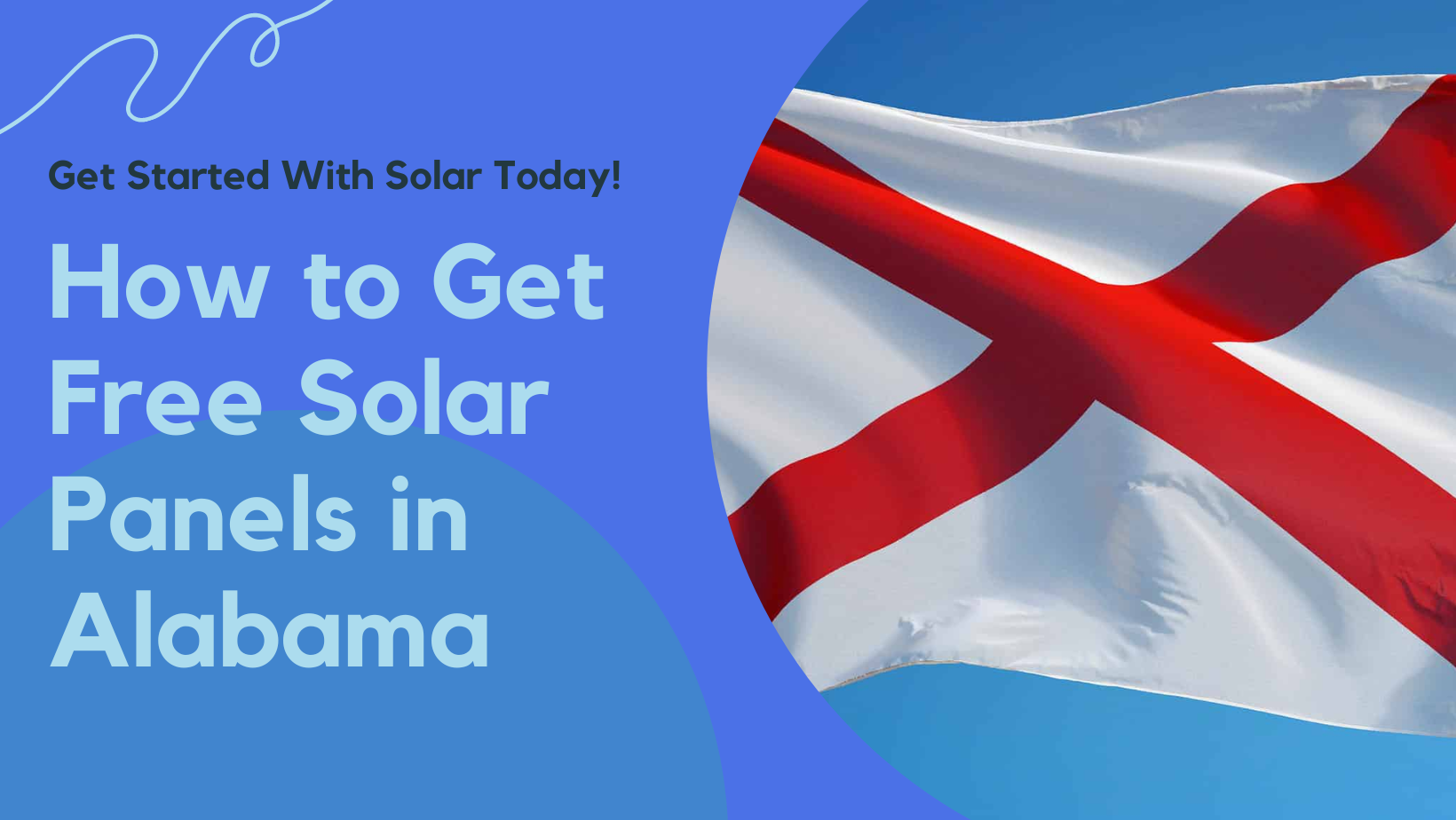How To Get Free Solar Panels in Alabama Your Ultimate Guid