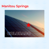 Top Solar Companies in Manitou Springs, Colorado