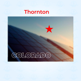 Top Solar Companies in Thornton, Colorado